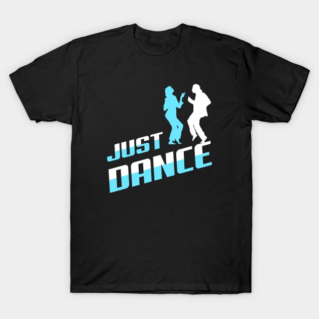 Just Dance T-Shirt by Doswork